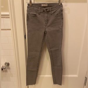 Gray Madewell jeans (9” high rise skinny) with frayed ends